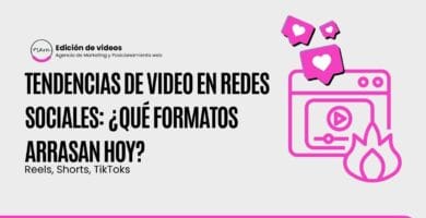 Tendencias de video en redes sociales- ¿qué formatos arrasan