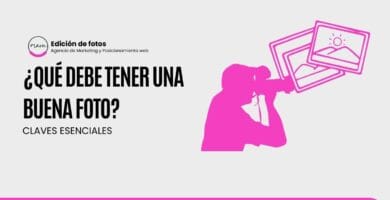que debe tener una buena foto