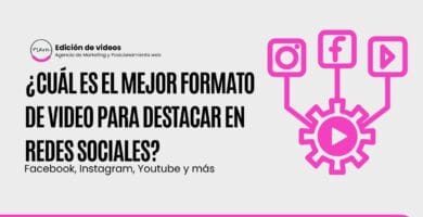 ¿Cuál es el mejor formato de video para destacar en redes sociales?