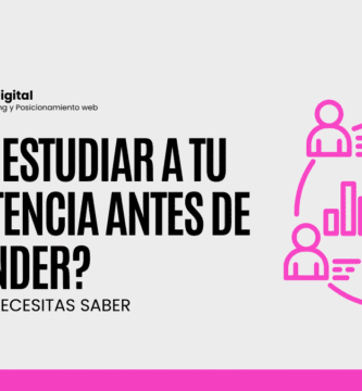 ¿Cómo estudiar a tu competencia antes de emprender?